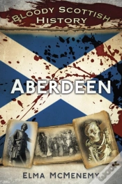 Capa do artigo Bloody Scottish History: Aberdeen
