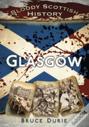 Capa do artigo Bloody Scottish History: Glasgow