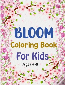 Capa do artigo Bloom Coloring Book For Kids Ages 4-8