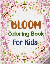 Bloom Coloring Book For Kids