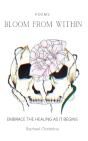 Bloom From Within - Preview