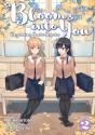 Bloom Into You (Light Novel): Regarding Saeki Sayaka Vol. 2 - Preview
