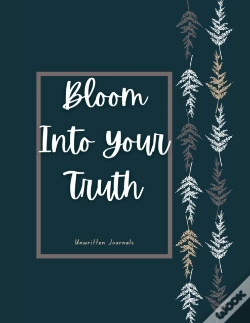 Capa do artigo Bloom Into Your Truth