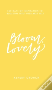 Bloom, Lovely