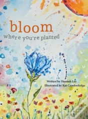 Capa do artigo Bloom Where You