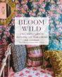Bloom Wild: A Free-Spirited Guide To Decorating With Floral Patterns - Preview