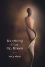 Blooming From Dry Bones - Preview