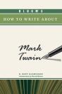 Bloom'S How To Write About Mark Twain - Preview