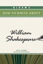 Bloom'S How To Write About William Shakespeare - Preview