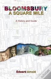 Bloomsbury - A Square Mile