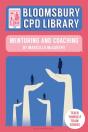 Bloomsbury Cpd Library: Mentoring And Coaching - Preview