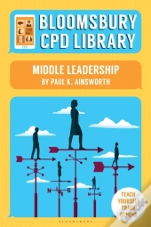 Bloomsbury Cpd Library: Middle Leadership