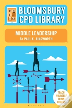 Capa do artigo Bloomsbury Cpd Library: Middle Leadership