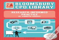 Bloomsbury Cpd Library: Research-Informed Practice