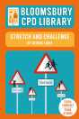 Bloomsbury Cpd Library: Stretch And Challenge - Preview