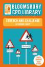 Bloomsbury Cpd Library: Stretch And Challenge - Preview