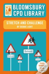 Bloomsbury Cpd Library: Stretch And Challenge