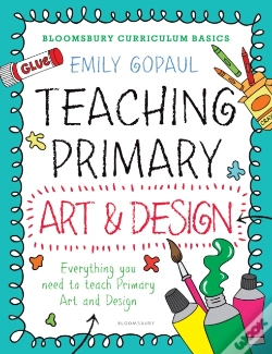 Capa do artigo Bloomsbury Curriculum Basics: Teaching Primary Art And Design