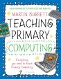 Bloomsbury Curriculum Basics: Teaching Primary Computing - Preview