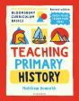 Bloomsbury Curriculum Basics: Teaching Primary History - Preview