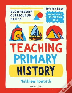 Capa do artigo Bloomsbury Curriculum Basics: Teaching Primary History