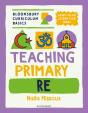 Bloomsbury Curriculum Basics: Teaching Primary Re - Preview