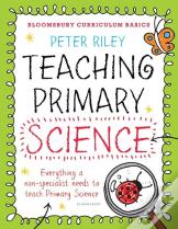 Bloomsbury Curriculum Basics: Teaching Primary Science