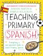 Bloomsbury Curriculum Basics: Teaching Primary Spanish - Preview