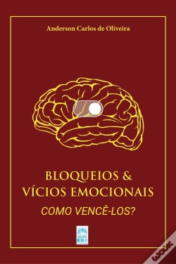 Capa do artigo Bloqueios &  Vícios Emocionais