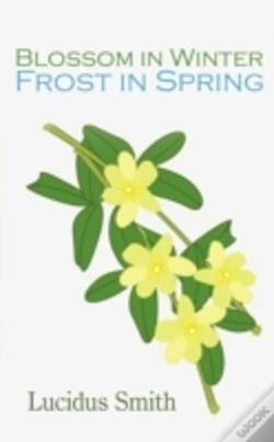 Capa do artigo Blossom In Winter - Frost In Spring