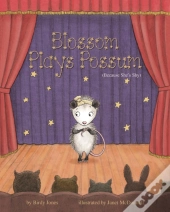 Blossom Plays Possum