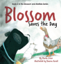 Blossom Saves The Day - Preview