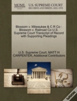 Capa do artigo Blossom V. Milwaukee & C R Co