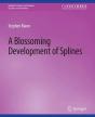 Blossoming Development Of Splines - Preview
