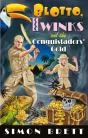 Blotto, Twinks And The Conquistadors' Gold - Preview