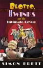 Blotto, Twinks And The Intimate Revue - Preview