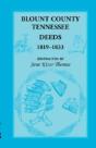 Blount County, Tennessee, Deeds 1819-1833 - Preview