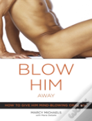Blow Him Away