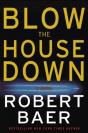 Blow The House Down - Preview