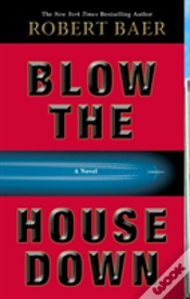 Capa do artigo Blow The House Down