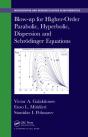 Blow-Up For Higher-Order Parabolic, Hyperbolic, Dispersion And Schrodinger Equations - Preview