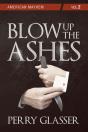 Blow Up The Ashes - Preview