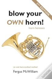 Blow Your Own Horn