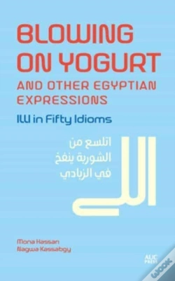 Capa do artigo Blowing On Yogurt And Other Egyptian Arabic Expressions