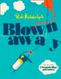 Blown Away - Preview