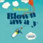 Blown Away - Preview