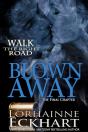 Blown Away, The Final Chapter - Preview