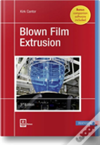 Blown Film Extrusion