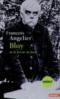 Bloy Ou La Fureur Du Juste - Preview