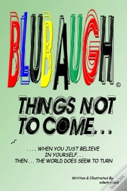 Capa do artigo Blubaugh, 'Things Not To Come'